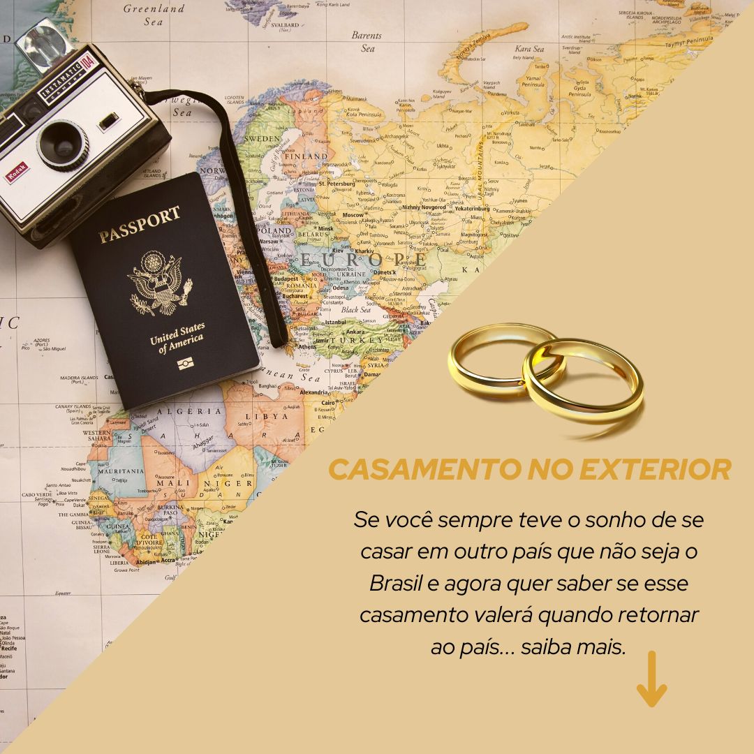 Temas do mundo jurídico. Direito de Família – Casamento no Exterior.
