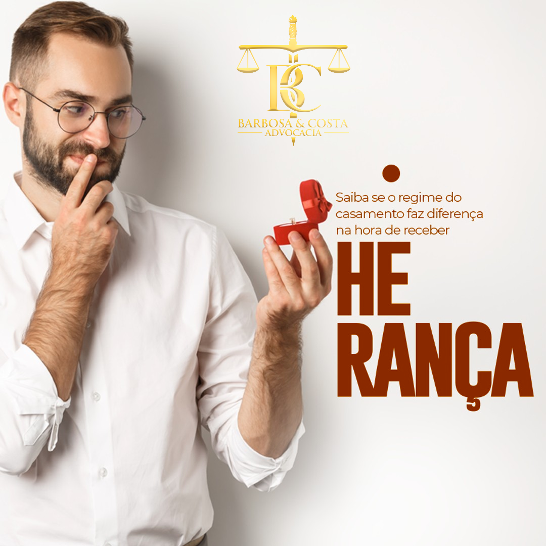 Regime de casamento faz diferença em herança?