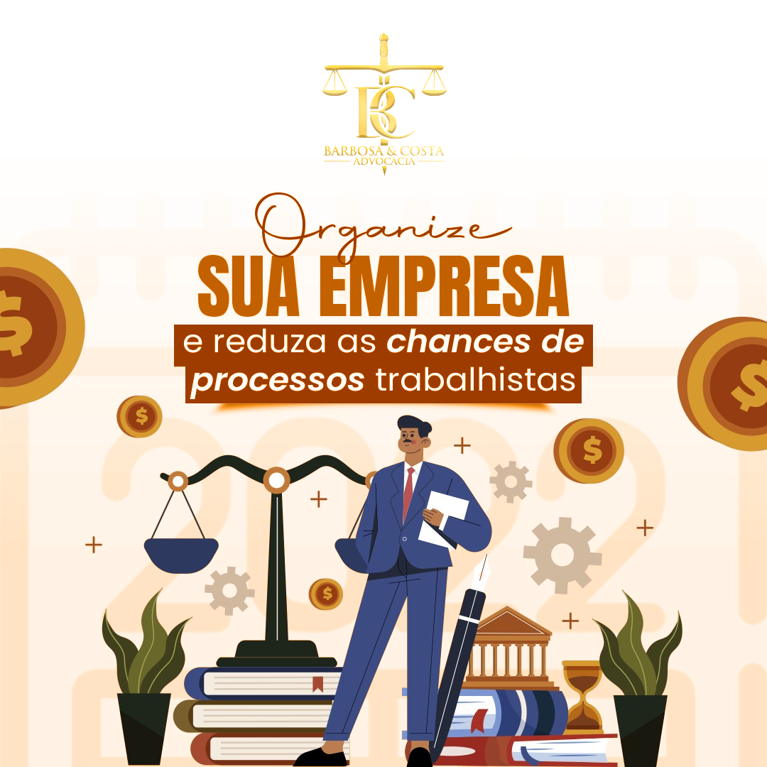 Reduza as chances de processos trabalhistas